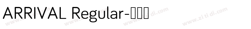 ARRIVAL Regular字体转换